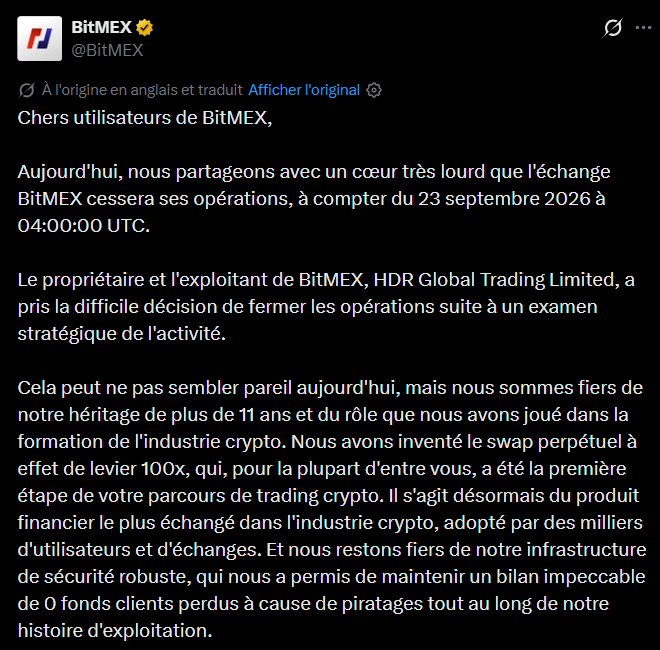 End clap for a legend. BitMEX, the platform that popularized perpetual swap and long dominated crypto derivatives, will cease trading on September 23, 2026 at 4 a.m. UTC. New registrations are already suspended and users are advised to close their positions and withdraw their funds. Founded in 2014 by Arthur Hayes, Benjamin Delo and Samuel Reed, the exchange is disappearing far from the heights it occupied at the end of the years